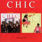 Chic - Real People + Tongue In Chic