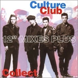 Culture Club - 12'' Mixes Plus