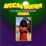 Mikey Dread - African Anthem