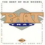 Various artists - Phat Trax - The Best Of Old School Vol. 2
