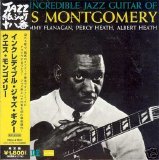 Wes Montgomery - The Incredible Jazz Guitar