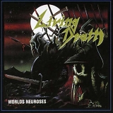 Living Death - Worlds Neuroses