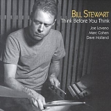 Bill Stewart - Think Before You Think
