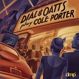 Garry Dial, Dick Oatts - Play Cole Porter