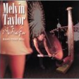 Melvin Taylor - Bang That Bell