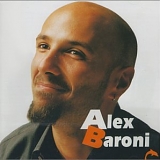 Alex Baroni - Alex Baroni