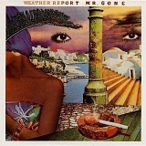 Weather Report - Mr. Gone