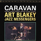 Art Blakey & The Jazz Messengers - Caravan
