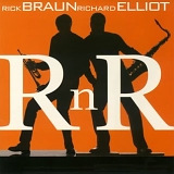 Rick Braun - R n R