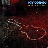 Ray Obiedo - Perfect Crime