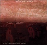Hatfield and the North - Hatfield and the North