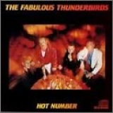 The Fabulous Thunderbirds - Hot Number