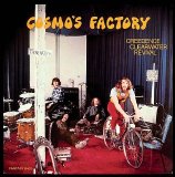 Creedence Clearwater Revival - Cosmo's Factory (40th Anniversary Edition)