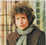 Bob Dylan - Blonde on Blonde