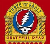 Greatful Dead - Three From the Vault