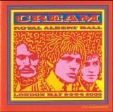 Cream - Royal Albert Hall London May 2-3-5-6, 2005