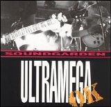 SoundGarden - Ultramega OK