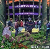 Greatful Dead - Dozin' at the Knick