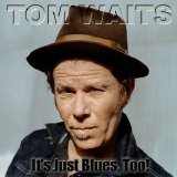 Various artists - It's Just Blues, Too!