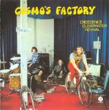 Creedence Clearwater Revival - Cosmo's Factory
