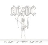 AC/DC - Flick Of The Switch