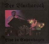 Der Blutharsch - Live in Copenhagen