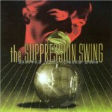 The Suppression Swing - Greeted With Closed Arms