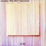 Paul Bley - Open, To Love