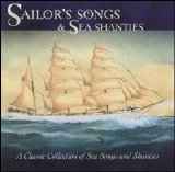 Various artists - Sailors' Songs & Sea Shanties