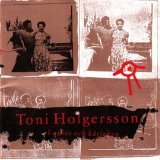 Toni Holgersson - Louise och kärleken