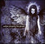 Collide - Chasing the Ghost
