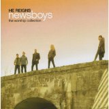 Newsboys - He Reigns