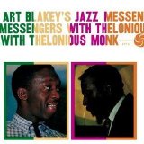 Art Blakey & The Jazz Messengers - Art Blakey & Thelonious Monk
