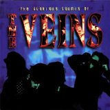 The Veins - The Glorious Sounds Of...