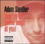 Various artists - They're All Gonna Laugh at You!