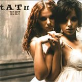 T.a.T.u. - The Best