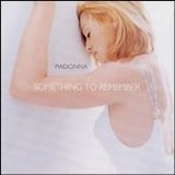 Madonna - Something To Remember