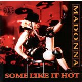 Madonna (Bootleg) - Some Like It Hot (Live)