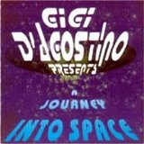 Gigi D' Agostino - A Journey Into The Space