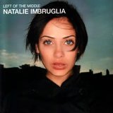 Natalie Imbruglia - Left Of The Middle