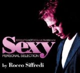 Rocco Siffredi - SEXY Personal Selection