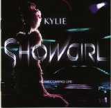 Kylie Minogue - Showgirl - Homecoming Live