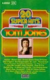 Tom Jones - 20 Super Hits By Tom Jones