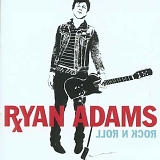 Ryan Adams - Rock 'N' Roll