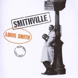 Louis Smith - Smithville