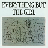 Everything But The Girl - Everything But The Girl