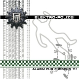 Fusspils 11 - Alarm FÃ¼r Fusspils 11: Die Electropolizei