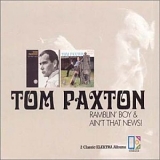 Tom Paxton - Ramblin' Boy & Ain't That News