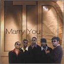 LTD - Marry You