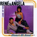 Rene & Angela - The Best of Rene & Angela: Come My Way